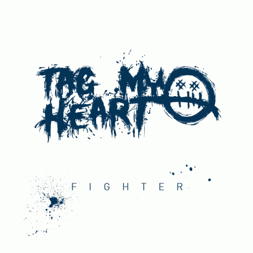 Tag My Heart : Fighter